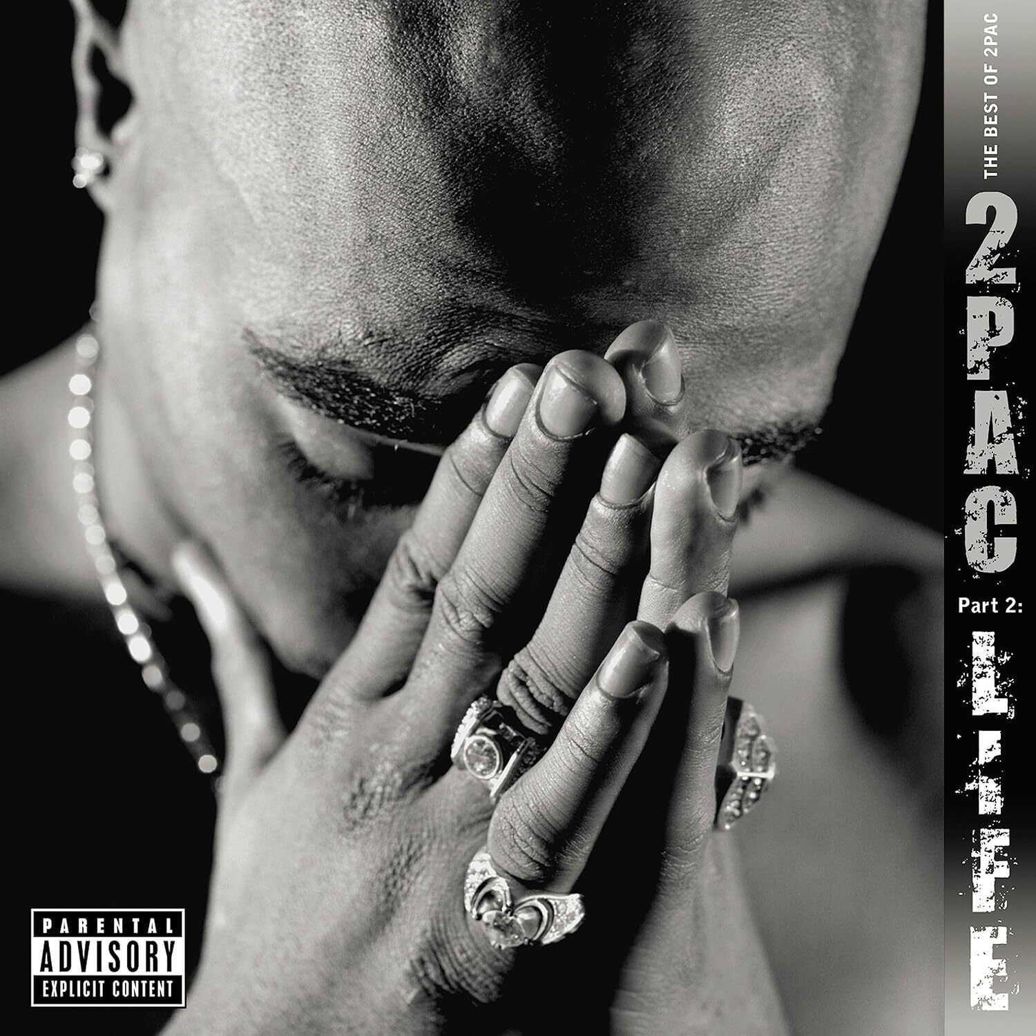 2PAC - BEST OF 2PAC - PART 2: LIFE