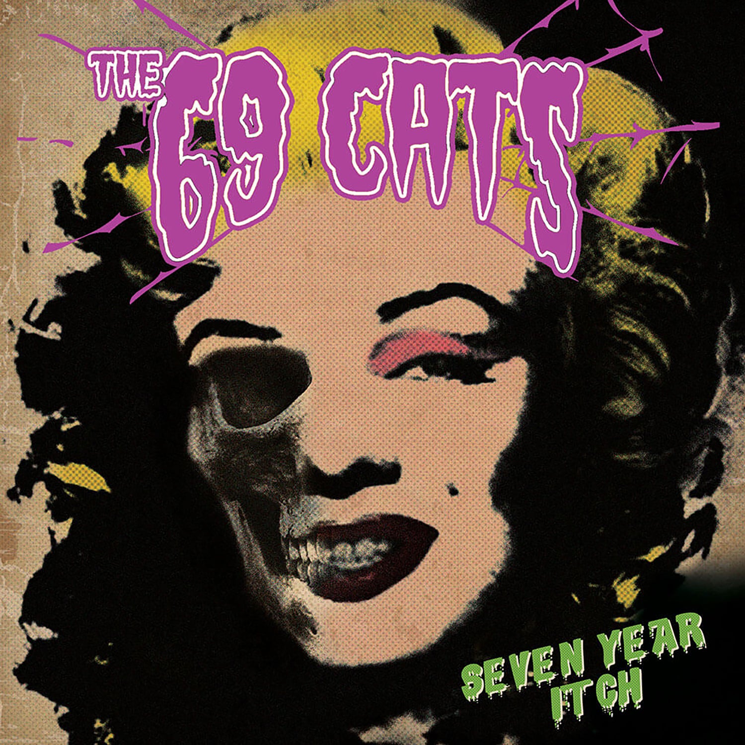 69 CATS - SEVEN YEAR ITCH