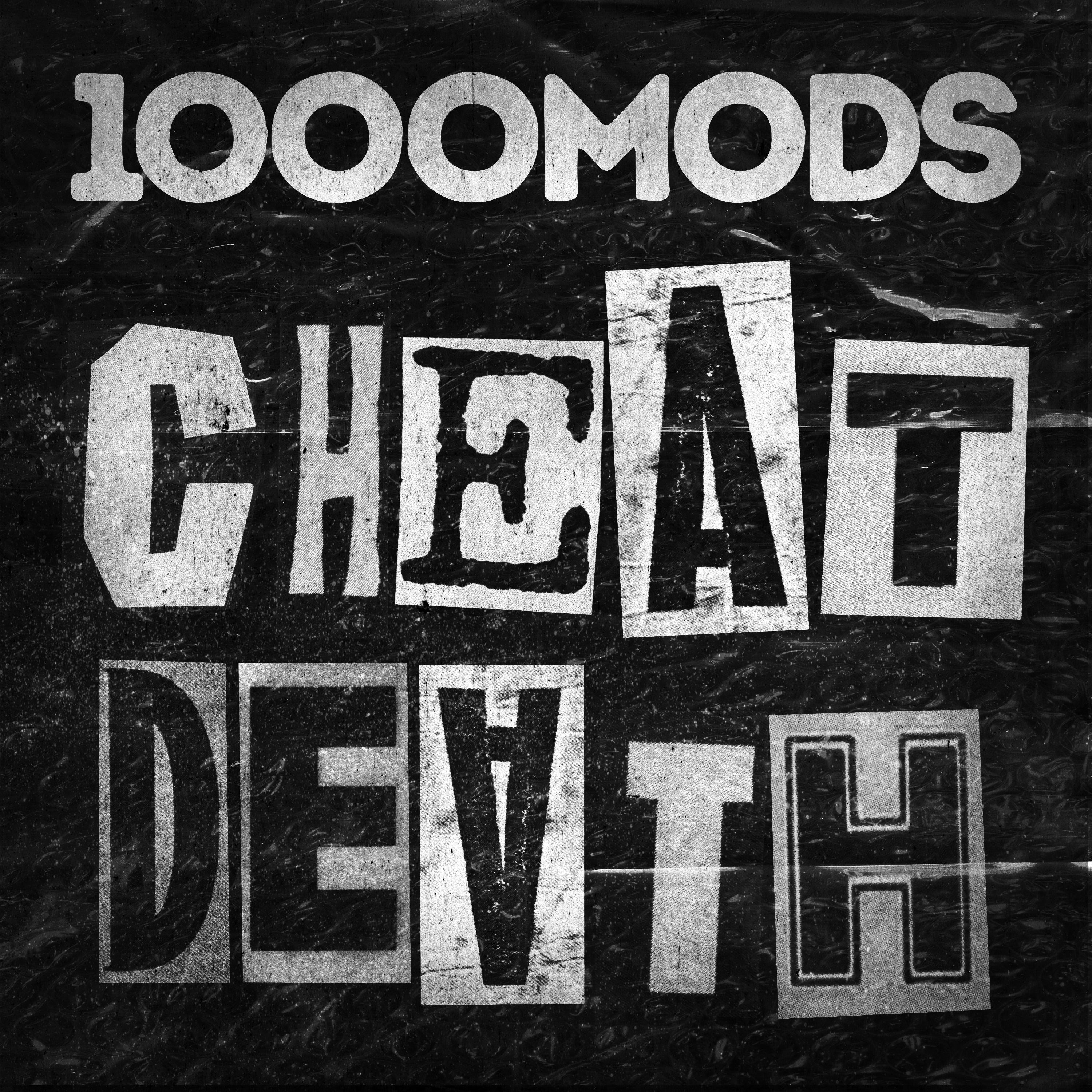 1000MODS - CHETA DEATH